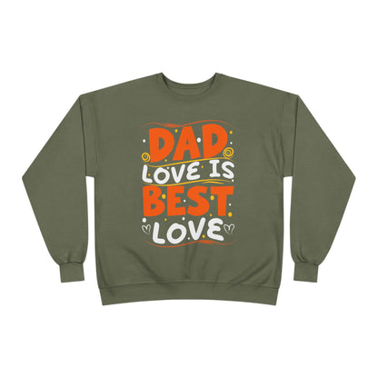 Dad Best Eco-Friendly Crewneck Sweatshirt, Perfect Gift for Father's Day, Unisex Sweatshirt, Cozy Wear, Family Celebration