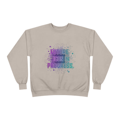 Future Icon in Progress Eco-Friendly Crewneck Sweatshirt, Unisex Sweatshirt, Inspirational Gift, Casual Wear, Comfortable Sweater, [...]