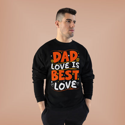 Dad Best Eco-Friendly Crewneck Sweatshirt, Perfect Gift for Father's Day, Unisex Sweatshirt, Cozy Wear, Family Celebration