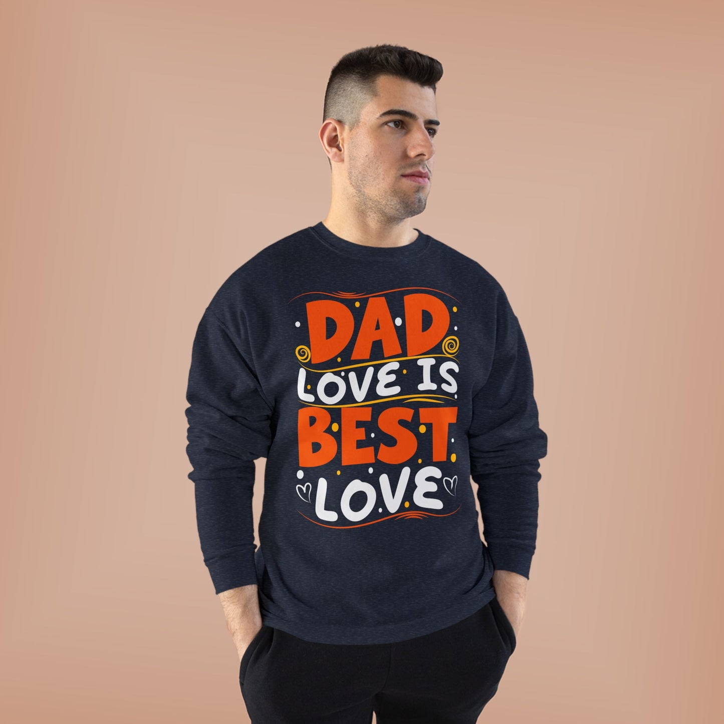 Dad Best Eco-Friendly Crewneck Sweatshirt, Perfect Gift for Father's Day, Unisex Sweatshirt, Cozy Wear, Family Celebration