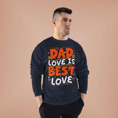 Dad Best Eco-Friendly Crewneck Sweatshirt, Perfect Gift for Father's Day, Unisex Sweatshirt, Cozy Wear, Family Celebration