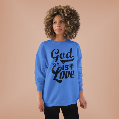 God is Love Eco-Friendly Crewneck Sweatshirt, Unisex Sweater, Spiritual Gift, Faith Sweatshirt, Casual Comfort Clothing