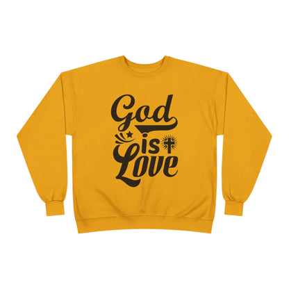 God is Love Eco-Friendly Crewneck Sweatshirt, Unisex Sweater, Spiritual Gift, Faith Sweatshirt, Casual Comfort Clothing