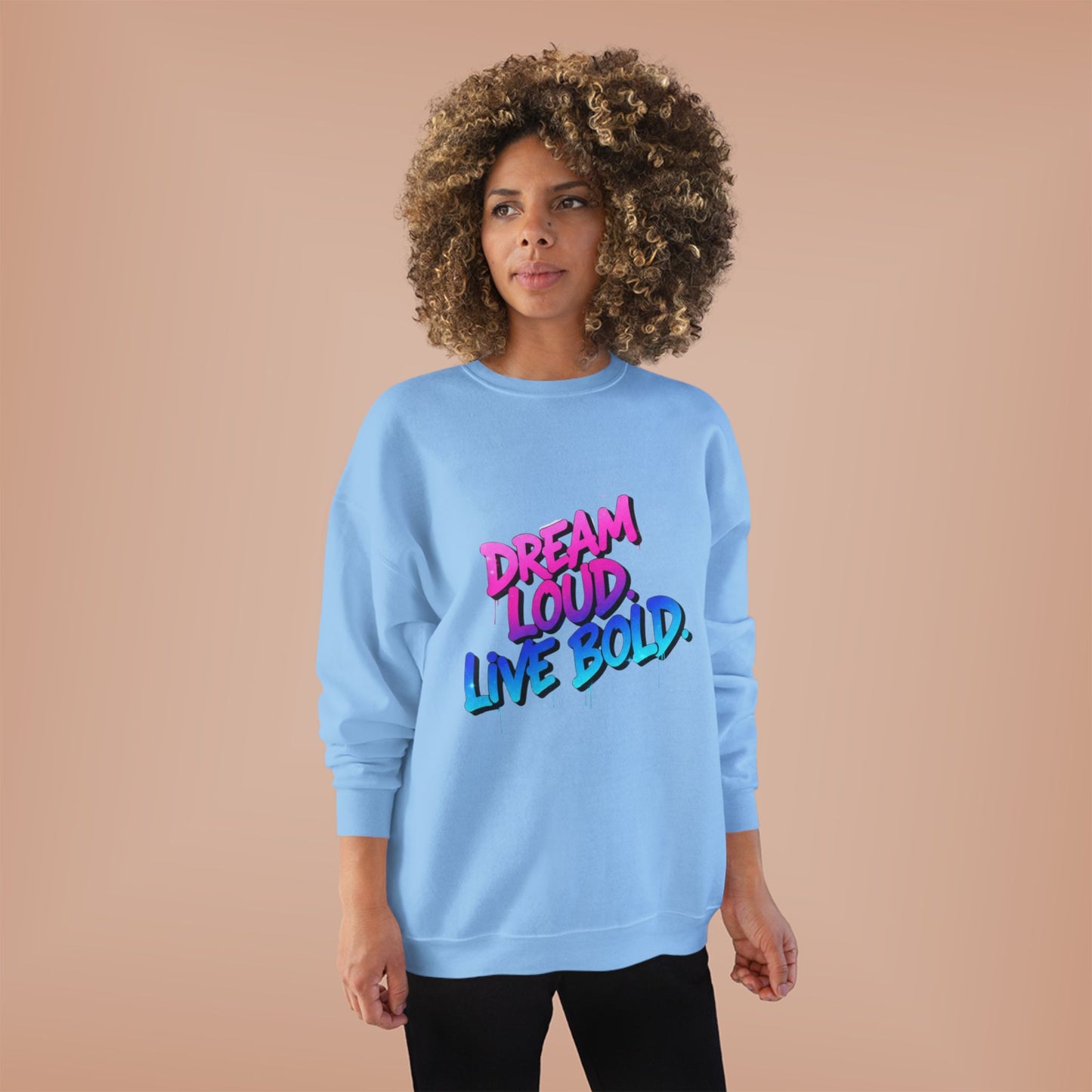 Bold Dreams Eco-Friendly Sweatshirt | Inspirational Crewneck | Perfect for Gifts, Casual Wear, Stylish Comfort