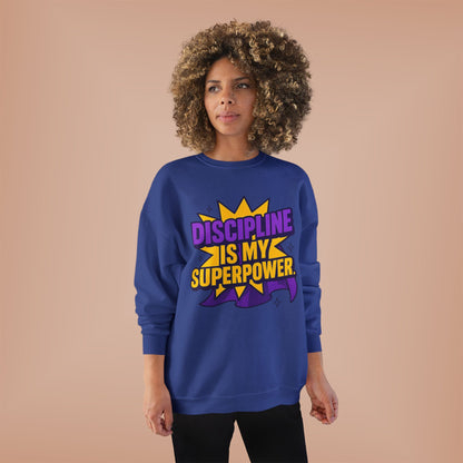 Eco-Friendly Crewneck Sweatshirt - "Discipline is my Superpower" | Unisex, Motivational Gift, Casual Wear, Fitness Apparel