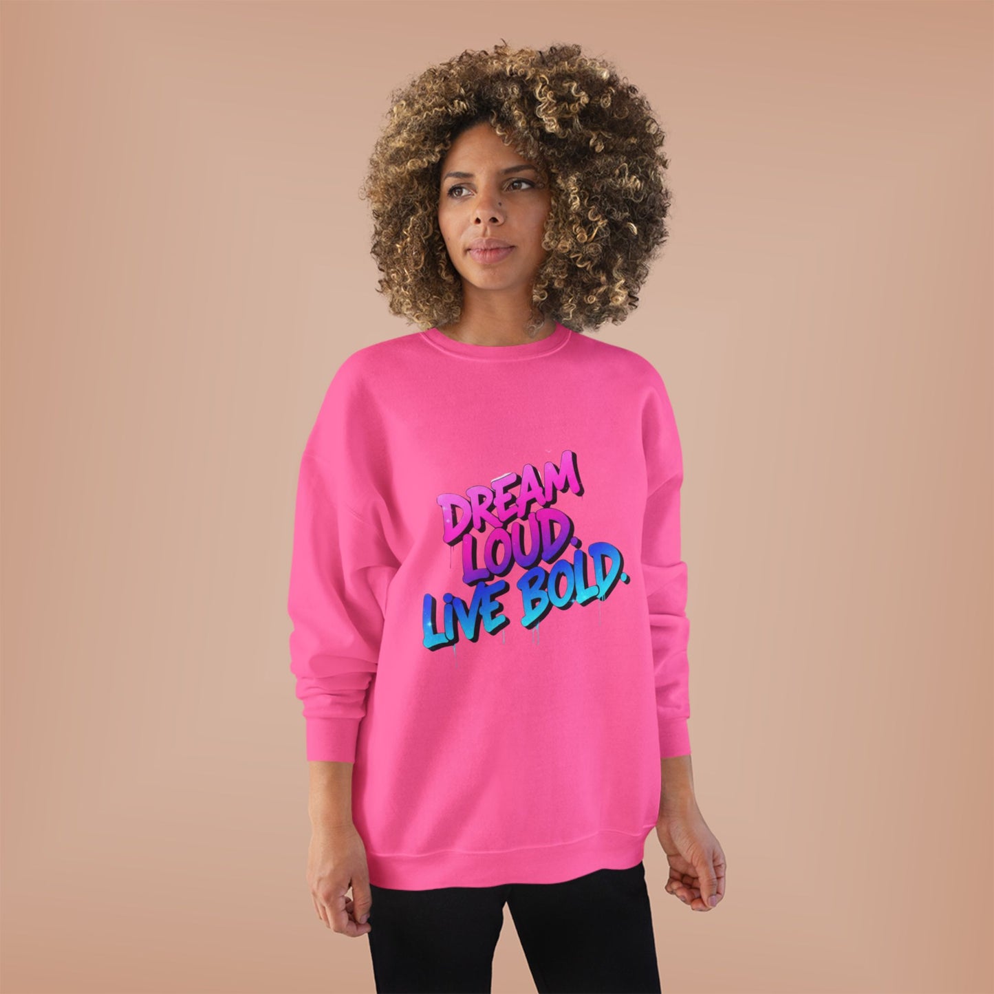 Bold Dreams Eco-Friendly Sweatshirt | Inspirational Crewneck | Perfect for Gifts, Casual Wear, Stylish Comfort