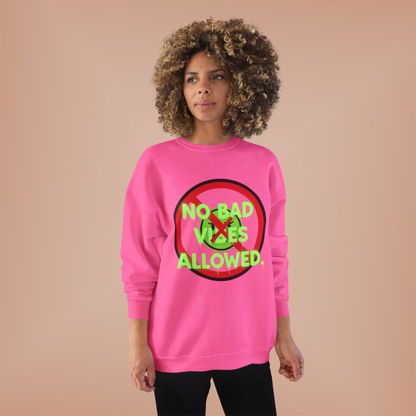 Eco-Friendly Crewneck Sweatshirt - No Bad Vibes Allowed, Relaxed Fit, Casual Wear, Gift for Friends, Vibe Check Fashion