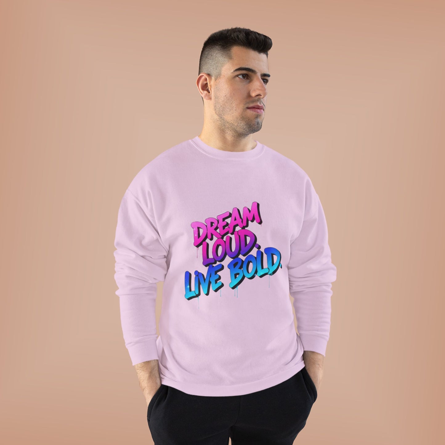 Bold Dreams Eco-Friendly Sweatshirt | Inspirational Crewneck | Perfect for Gifts, Casual Wear, Stylish Comfort