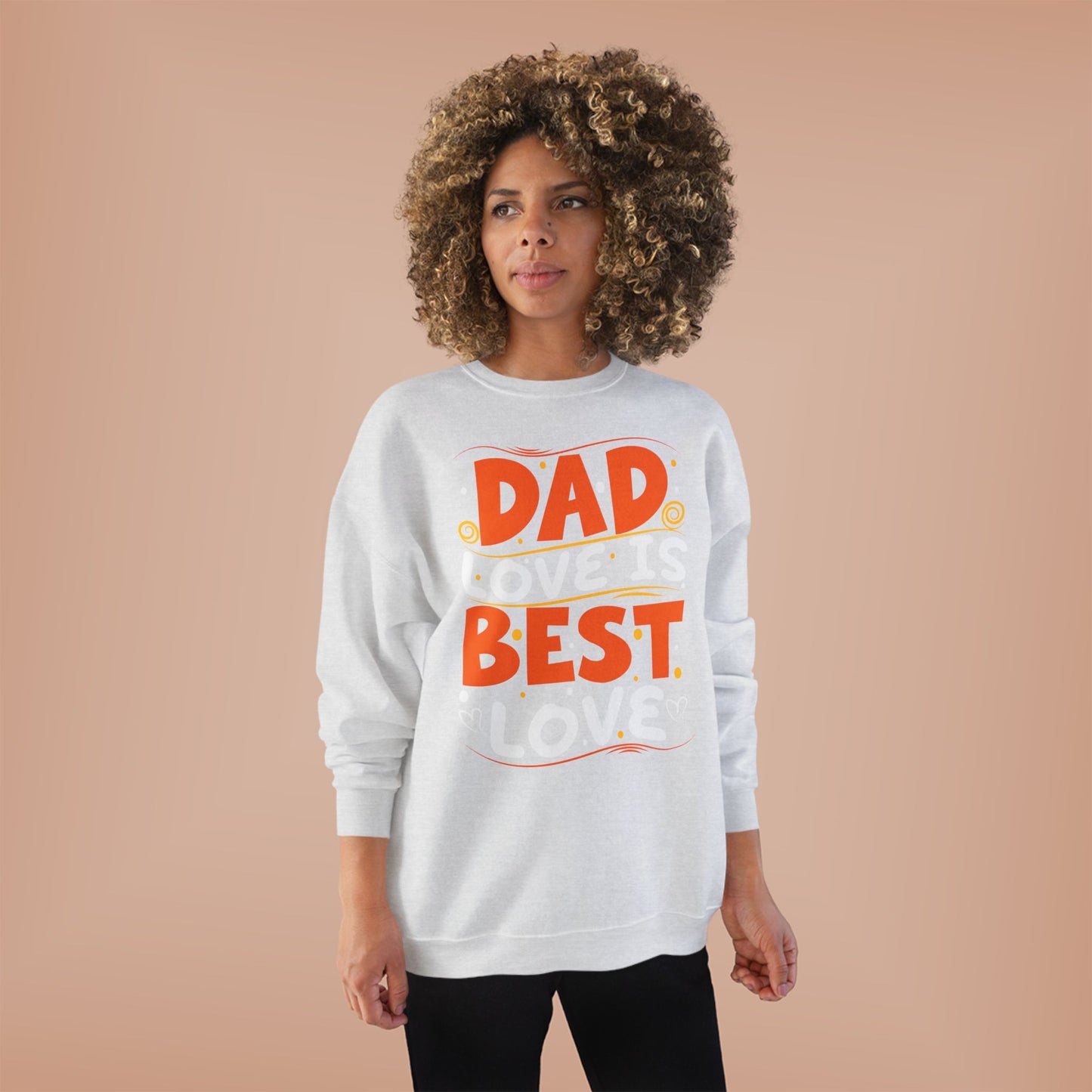Dad Best Eco-Friendly Crewneck Sweatshirt, Perfect Gift for Father's Day, Unisex Sweatshirt, Cozy Wear, Family Celebration