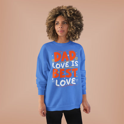 Dad Best Eco-Friendly Crewneck Sweatshirt, Perfect Gift for Father's Day, Unisex Sweatshirt, Cozy Wear, Family Celebration