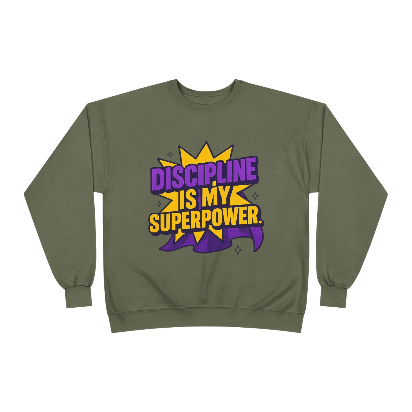 Eco-Friendly Crewneck Sweatshirt - "Discipline is my Superpower" | Unisex, Motivational Gift, Casual Wear, Fitness Apparel
