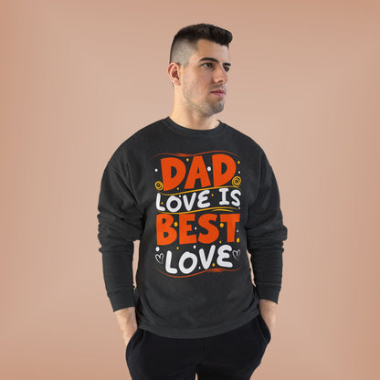 Dad Best Eco-Friendly Crewneck Sweatshirt, Perfect Gift for Father's Day, Unisex Sweatshirt, Cozy Wear, Family Celebration