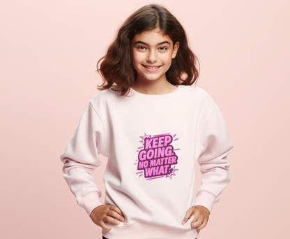 Motivational Crewneck Sweatshirt, Keep Going, Unisex Sweatshirt, Eco-Friendly Apparel, Inspirational Gift, Everyday Comfort
