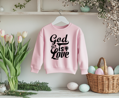 God is Love Eco-Friendly Crewneck Sweatshirt, Unisex Sweater, Spiritual Gift, Faith Sweatshirt, Casual Comfort Clothing