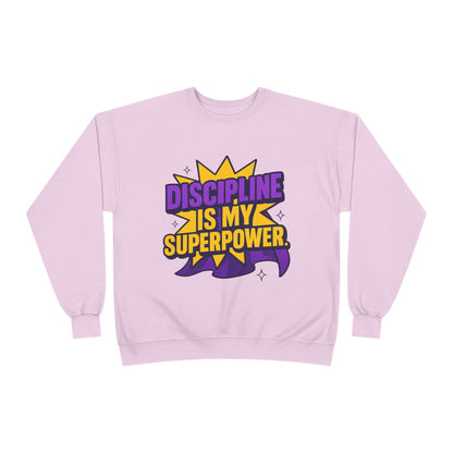 Eco-Friendly Crewneck Sweatshirt - "Discipline is my Superpower" | Unisex, Motivational Gift, Casual Wear, Fitness Apparel