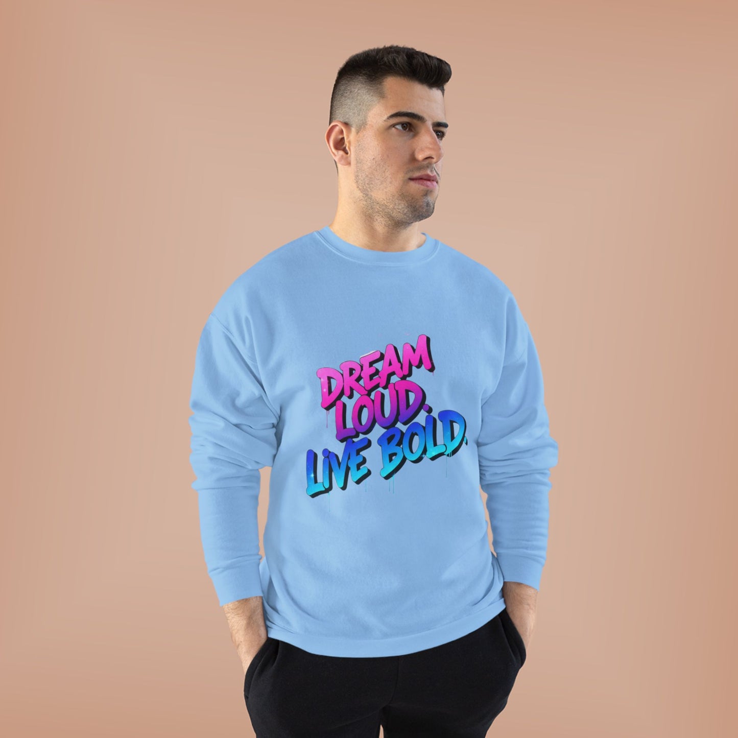 Bold Dreams Eco-Friendly Sweatshirt | Inspirational Crewneck | Perfect for Gifts, Casual Wear, Stylish Comfort