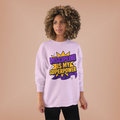 Eco-Friendly Crewneck Sweatshirt - "Discipline is my Superpower" | Unisex, Motivational Gift, Casual Wear, Fitness Apparel