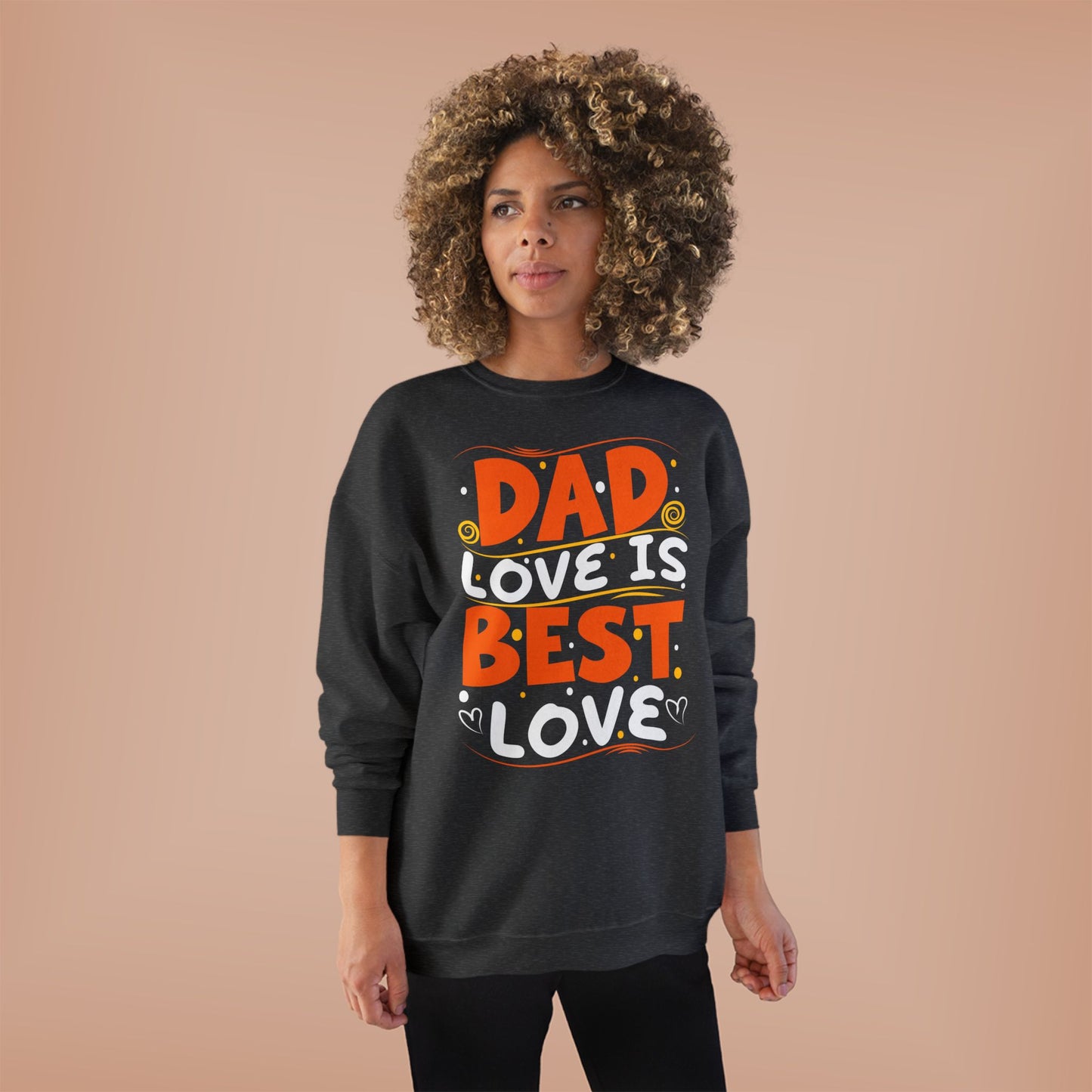 Dad Best Eco-Friendly Crewneck Sweatshirt, Perfect Gift for Father's Day, Unisex Sweatshirt, Cozy Wear, Family Celebration