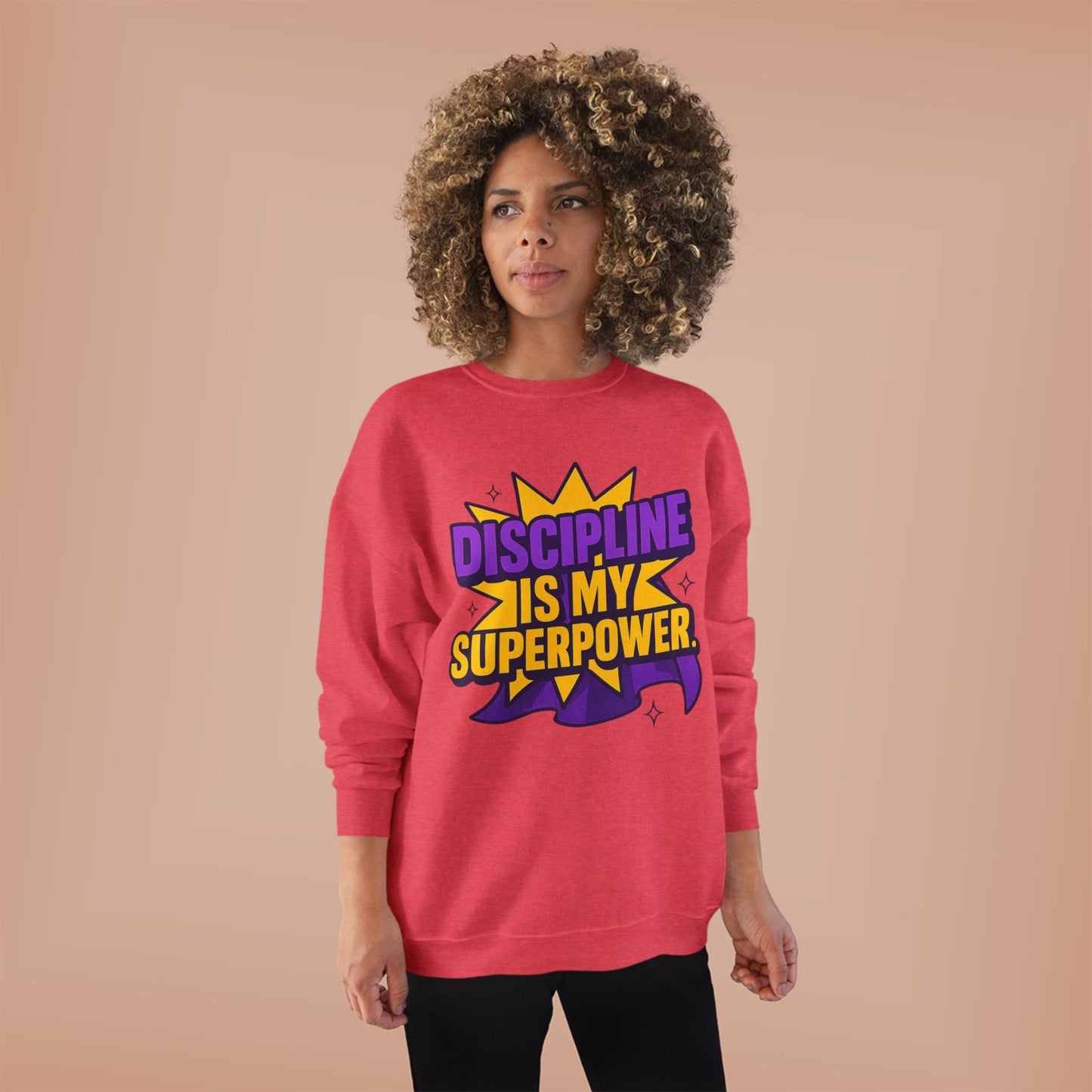 Eco-Friendly Crewneck Sweatshirt - "Discipline is my Superpower" | Unisex, Motivational Gift, Casual Wear, Fitness Apparel