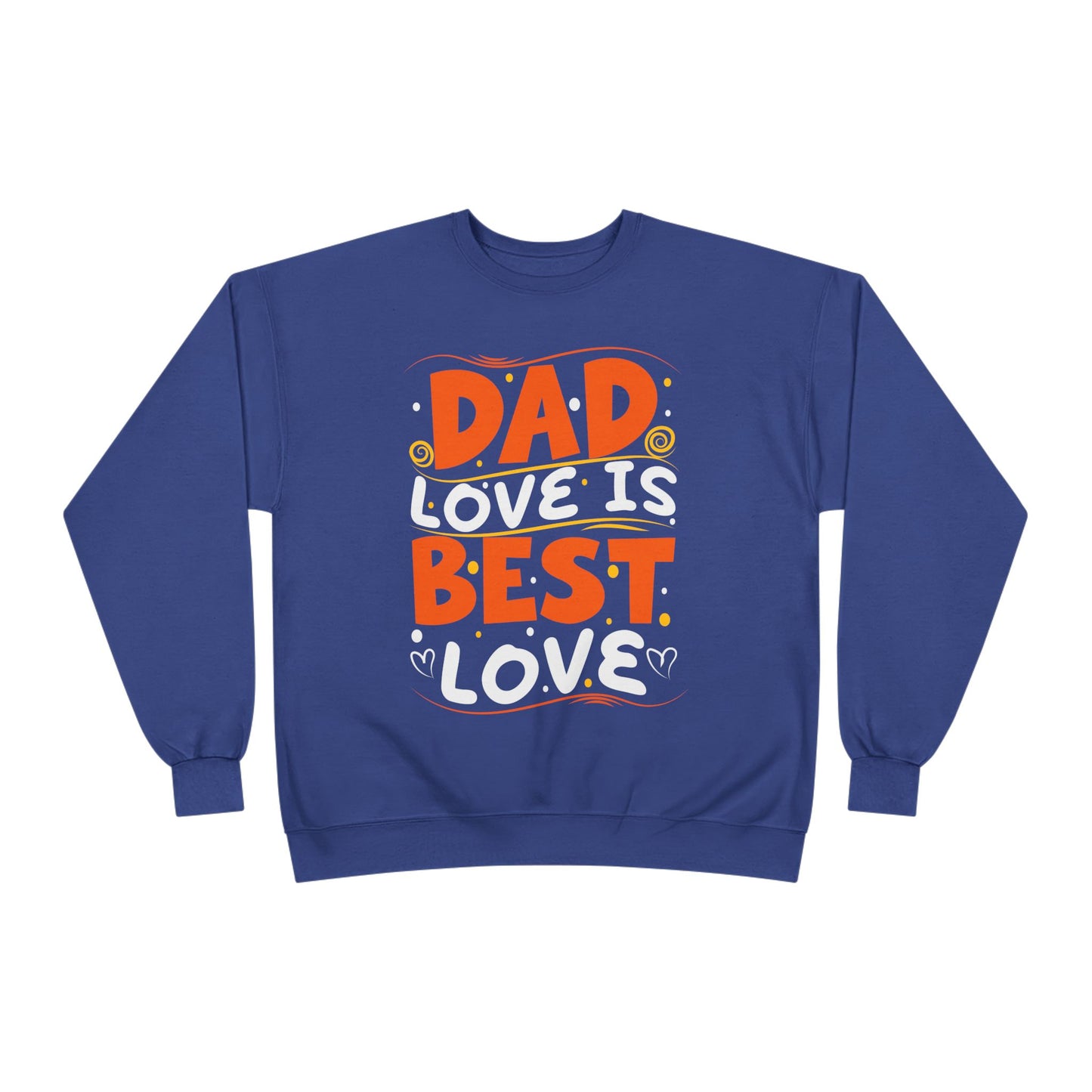 Dad Best Eco-Friendly Crewneck Sweatshirt, Perfect Gift for Father's Day, Unisex Sweatshirt, Cozy Wear, Family Celebration