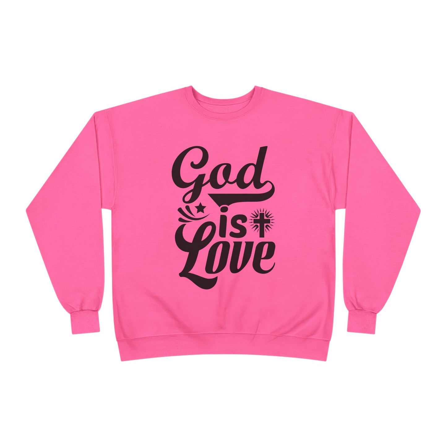 God is Love Eco-Friendly Crewneck Sweatshirt, Unisex Sweater, Spiritual Gift, Faith Sweatshirt, Casual Comfort Clothing
