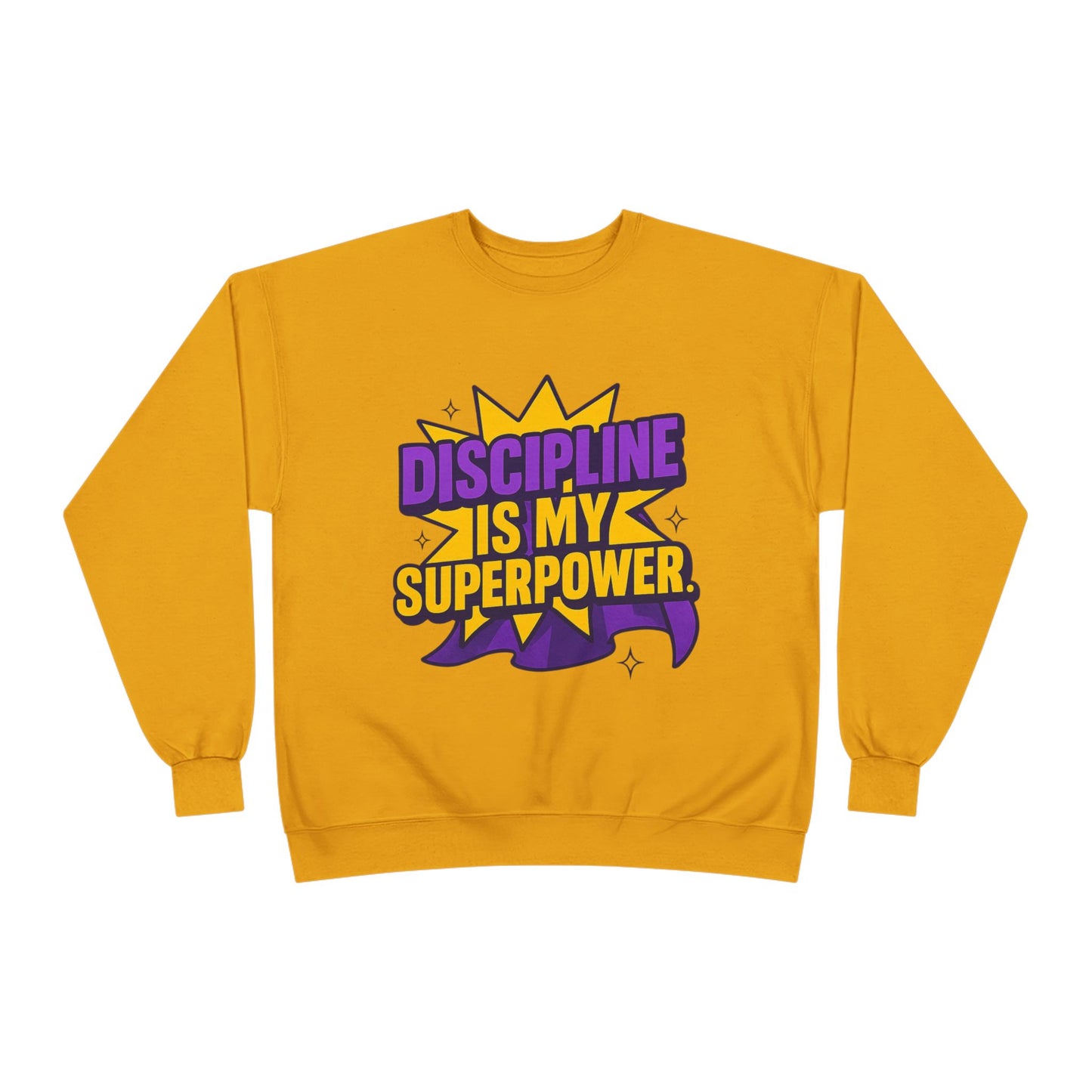 Eco-Friendly Crewneck Sweatshirt - "Discipline is my Superpower" | Unisex, Motivational Gift, Casual Wear, Fitness Apparel