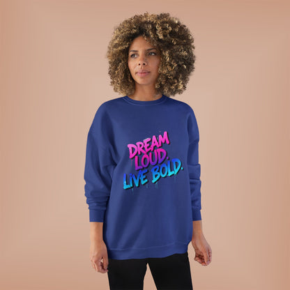 Bold Dreams Eco-Friendly Sweatshirt | Inspirational Crewneck | Perfect for Gifts, Casual Wear, Stylish Comfort
