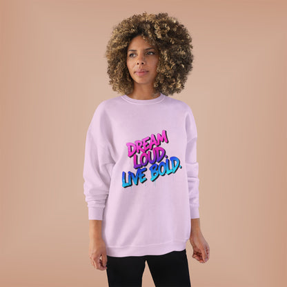 Bold Dreams Eco-Friendly Sweatshirt | Inspirational Crewneck | Perfect for Gifts, Casual Wear, Stylish Comfort