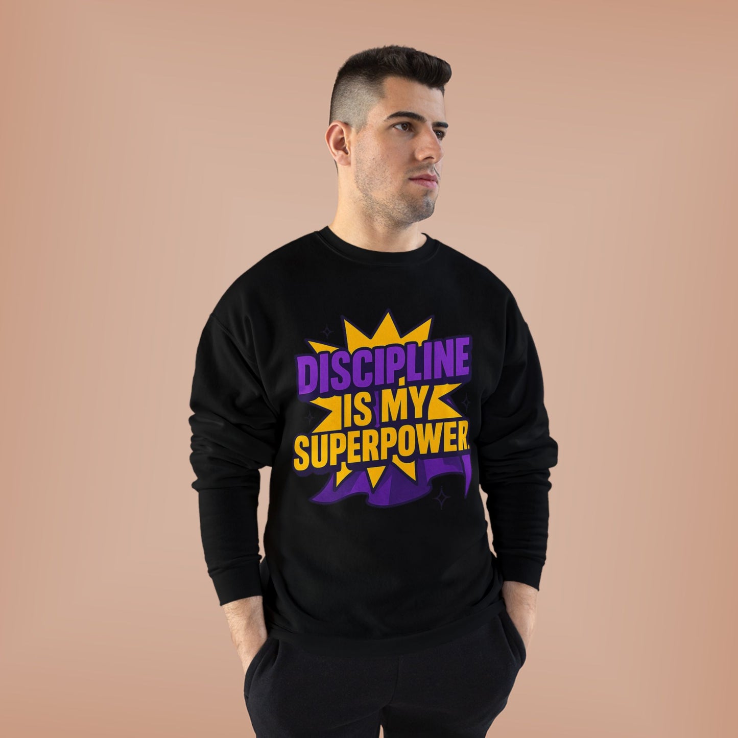 Eco-Friendly Crewneck Sweatshirt - "Discipline is my Superpower" | Unisex, Motivational Gift, Casual Wear, Fitness Apparel