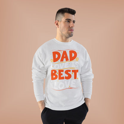 Dad Best Eco-Friendly Crewneck Sweatshirt, Perfect Gift for Father's Day, Unisex Sweatshirt, Cozy Wear, Family Celebration