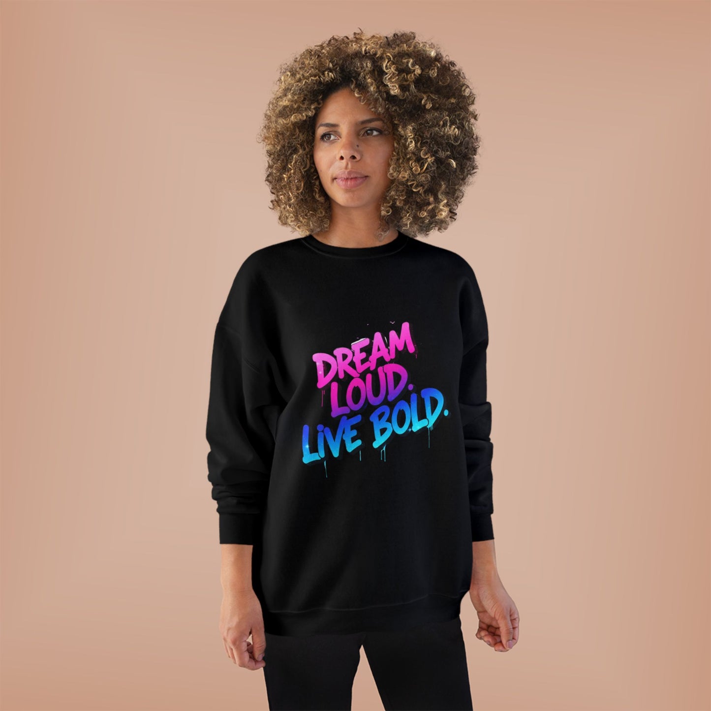 Bold Dreams Eco-Friendly Sweatshirt | Inspirational Crewneck | Perfect for Gifts, Casual Wear, Stylish Comfort