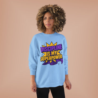 Eco-Friendly Crewneck Sweatshirt - "Discipline is my Superpower" | Unisex, Motivational Gift, Casual Wear, Fitness Apparel